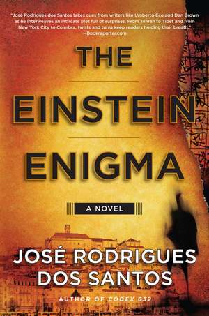 The Einstein Enigma: A Novel de José Rodrigues dos Santos