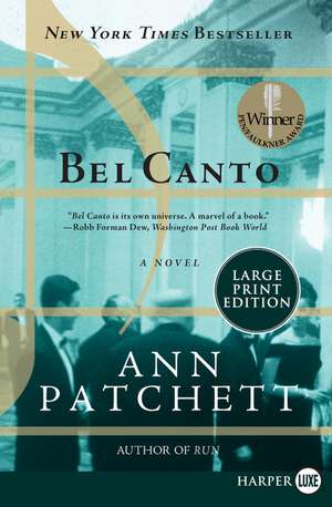 Bel Canto: A Novel de Ann Patchett