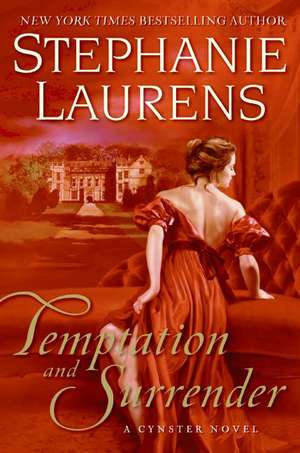 Temptation and Surrender: A Cynster Novel de Stephanie Laurens