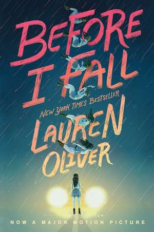 Before I Fall de Lauren Oliver