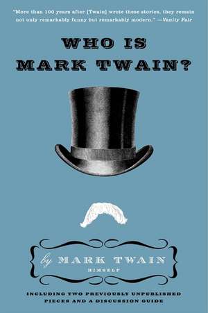 Who Is Mark Twain? de Mark Twain