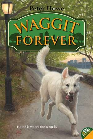 Waggit Forever de Peter Howe