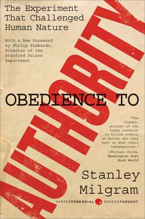 Obedience to Authority: An Experimental View de Stanley Milgram