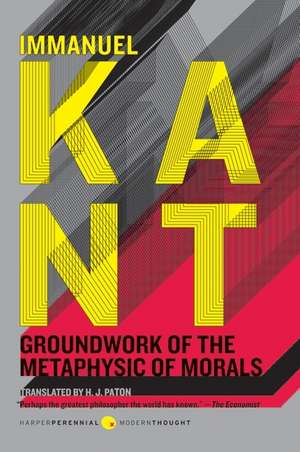 Groundwork of the Metaphysic of Morals de Immanuel Kant