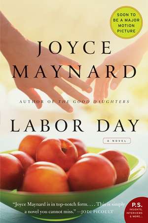 Labor Day: A Novel de Joyce Maynard