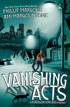 Vanishing Acts de Phillip Margolin