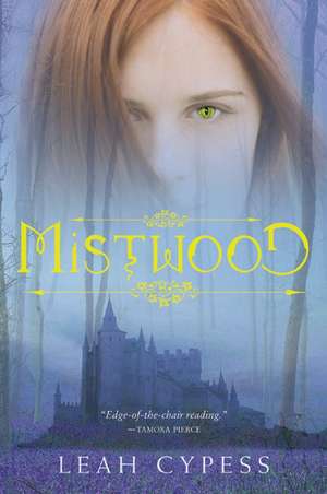 Mistwood de Leah Cypess