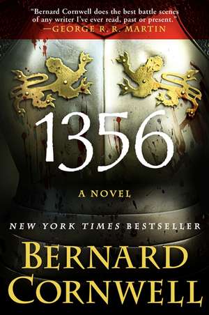 1356: A Novel de Bernard Cornwell