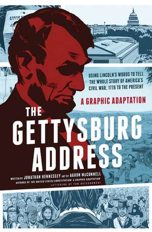 The Gettysburg Address de Jonathan Hennessey
