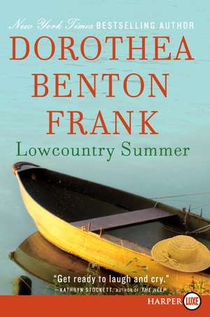 Lowcountry Summer: A Plantation Novel de Dorothea Benton Frank