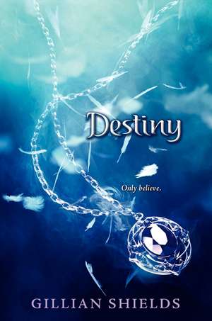 Destiny de Gillian Shields