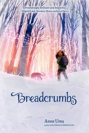 Breadcrumbs de Anne Ursu