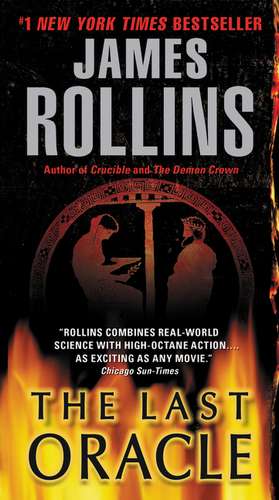 Last Oracle: A Sigma Force Novel de James Rollins