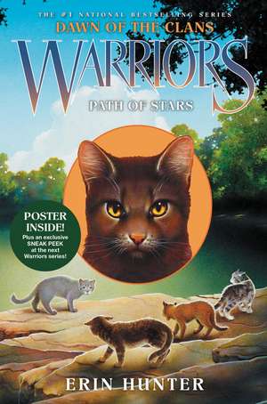 Path of Stars: Warriors: Dawn of the Clans vol 6 de Erin Hunter