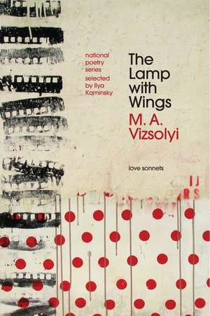 The Lamp with Wings: Love Sonnets de M.A. Vizsolyi