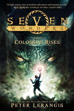The Colossus Rises de Peter Lerangis