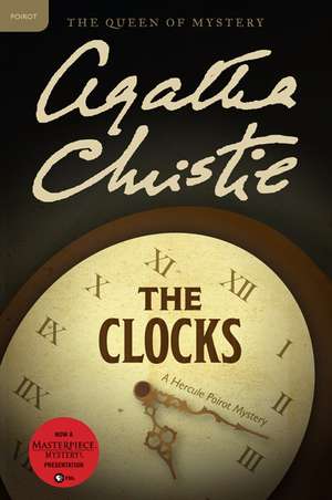 The Clocks: A Hercule Poirot Mystery de Agatha Christie