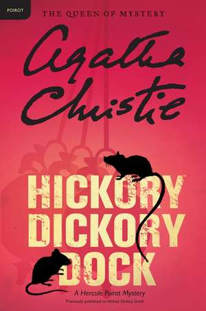 Hickory Dickory Dock: A Hercule Poirot Mystery de Agatha Christie