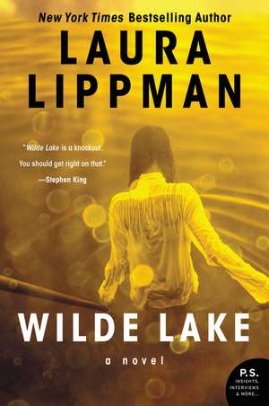 Wilde Lake: A Novel de Laura Lippman