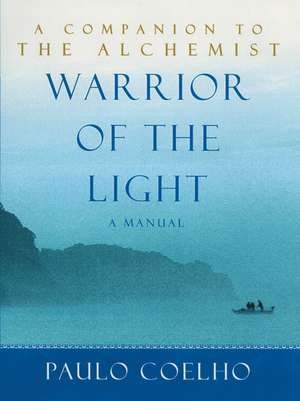 Warrior of the Light de Paulo Coelho