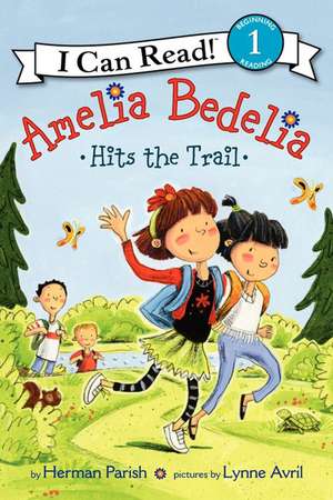 Amelia Bedelia Hits the Trail de Herman Parish