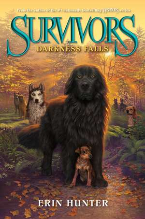 Darkness Falls: Survivors vol 3 de Erin Hunter