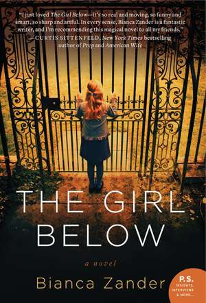 The Girl Below: A Novel de Bianca Zander