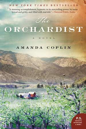 The Orchardist: A Novel de Amanda Coplin