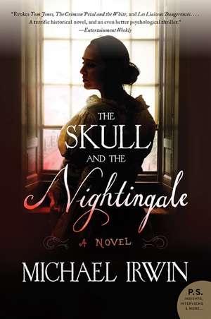 The Skull and the Nightingale: A Novel de Michael Irwin