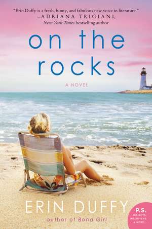 On the Rocks: A Novel de Erin Duffy