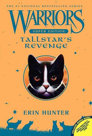 Tallstar's Revenge: Warriors: Super Edition vol 6 de Erin Hunter