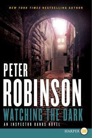 Watching the Dark LP de Peter Robinson
