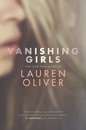 Vanishing Girls de Lauren Oliver