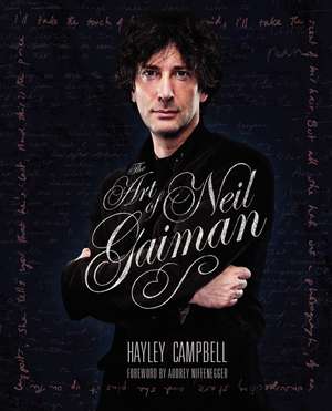 The Art of Neil Gaiman de Hayley Campbell