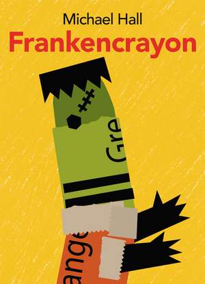 Frankencrayon de Michael Hall