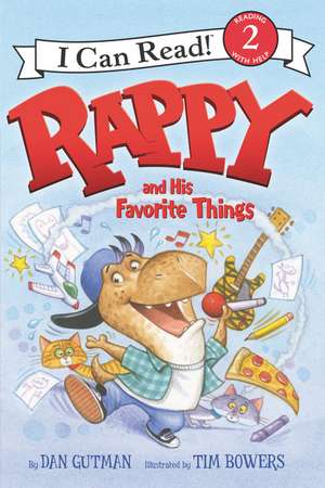 Rappy and His Favorite Things de Dan Gutman