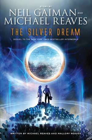 The Silver Dream de Neil Gaiman