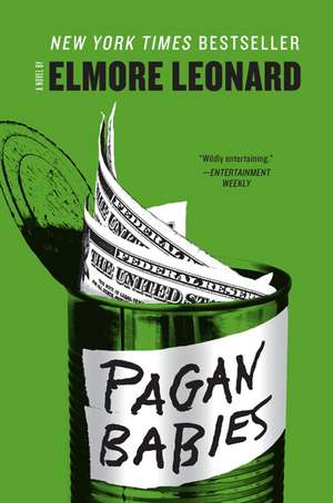 Pagan Babies: A Novel de Elmore Leonard