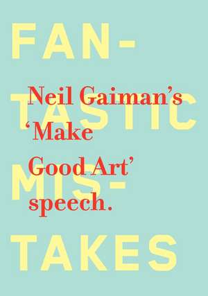 Make Good Art de Neil Gaiman