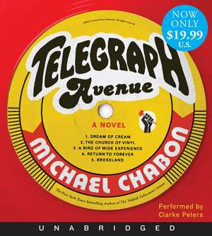 Telegraph Avenue Low Price CD: A Novel de Michael Chabon