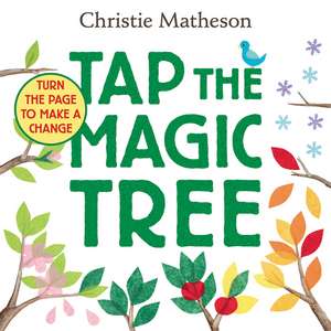 Tap the Magic Tree Board Book de Christie Matheson