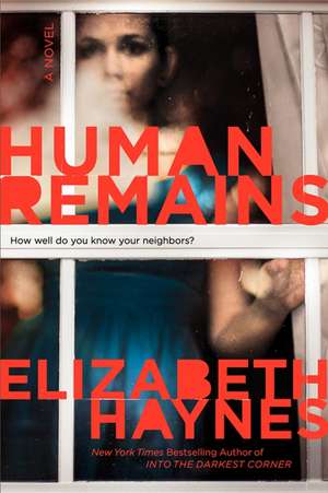 Human Remains: A Novel de Elizabeth Haynes