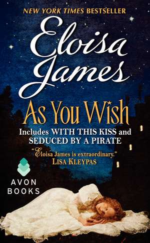 As You Wish de Eloisa James