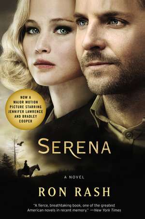 Serena tie-in: A Novel de Ron Rash