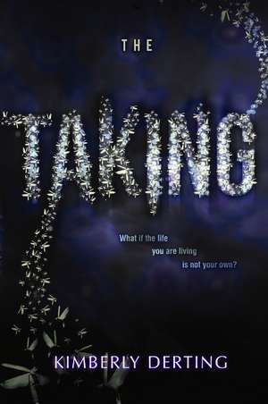 The Taking de Kimberly Derting
