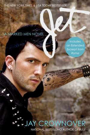 Jet: A Marked Men Novel de Jay Crownover