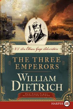 The Three Emperors de William Dietrich