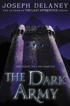 The Dark Army de Joseph Delaney