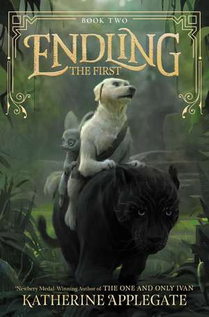 Endling: The First de Katherine Applegate