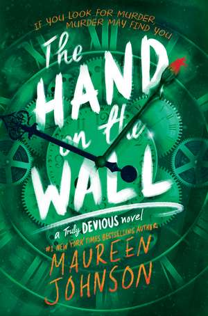 The Hand on the Wall de Maureen Johnson